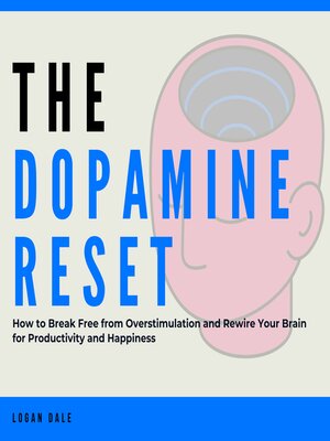 cover image of The Dopamine Reset